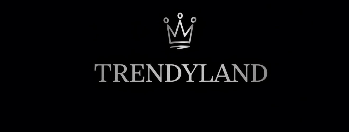 TRENDYLAND